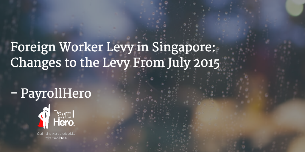 Singapore Foreign Worker Levy